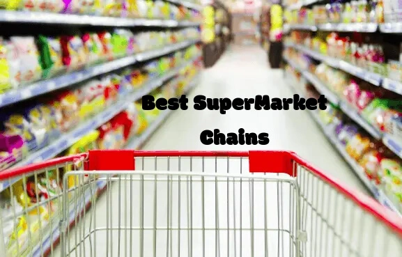Top 10 supermarket chains list